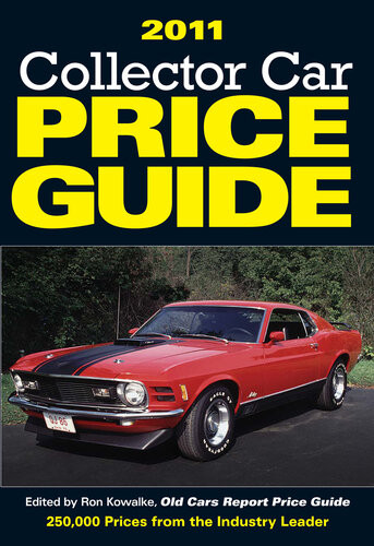 2011 Collector Car Price Guide Ron Kowalke
