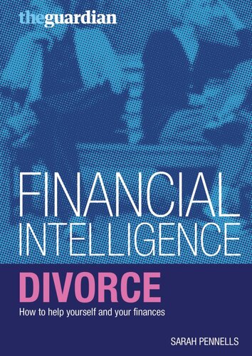 Divorce How To Help Yourself And Your Finances Sarah Pennells
