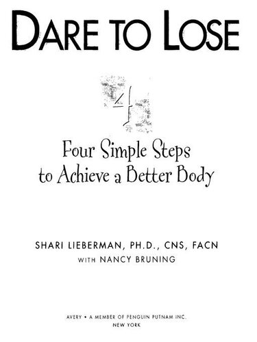 Dare To Lose 4 Simple Steps To A Better Body Shari Lieberman Nancy Pauling Bruning