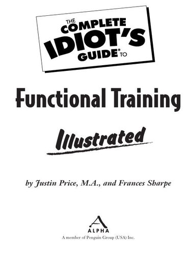 The Complete Idiots Guide To Functional Training Illustrated Justin Price