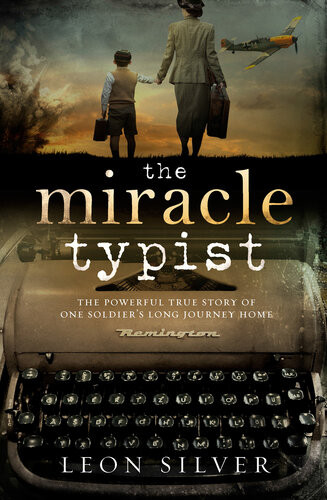 The Miracle Typist Leon Silver
