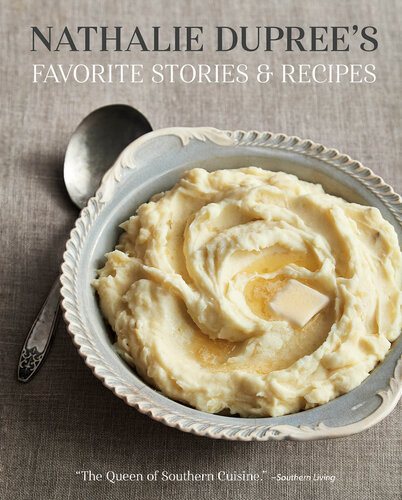 Nathalie Duprees Favorite Stories Recipes Nathalie Dupree Cynthia Graubart