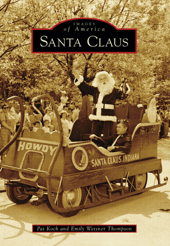 Santa Claus Pat Koch Emily Thompson