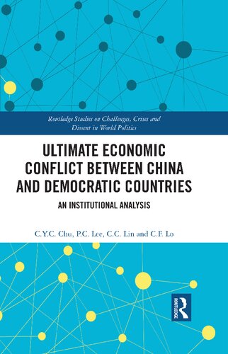 Ultimate Economic Conflict Between China And Democratic Countries Cyc Chu