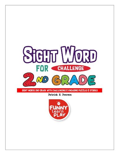 Sight Words 2nd Grade With Challenging Engaging Puzzles Storiessight Words Grade 2 For Sophisticated Updated Lessons Patrick N Peerson