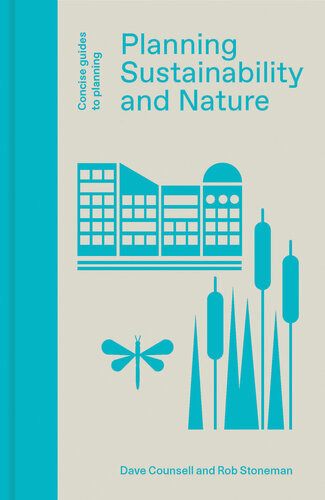 Planning Sustainability And Nature Dave Counsell Rob Stoneman