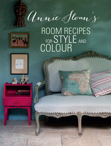 Annie Sloans Room Recipes For Style And Colour World Renowned Paint Effects Guru And Colour Expert Annie Sloan Considers What Makes A Successful Interior Annie Sloan