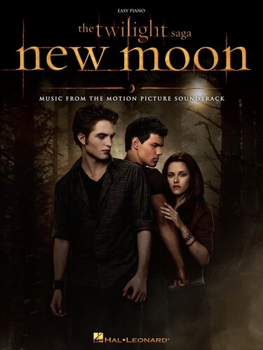 The Twilight Saganew Moon Songbook Music From The Motion Picture Soundtrack Hal Leonard Corp
