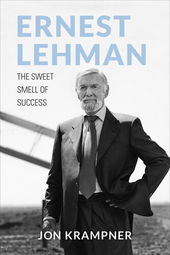 Ernest Lehman The Sweet Smell Of Success Jon Krampner