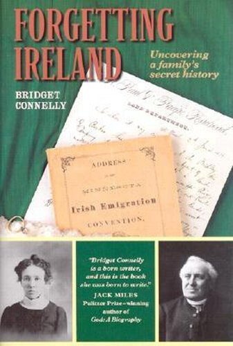 Forgetting Ireland Bridget Connelly