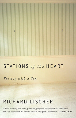 Stations Of The Heart Parting With A Son Richard Lischer