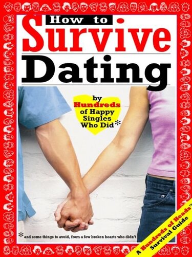How To Survive Dating Mark W Bernstein Yadin Kaufmann
