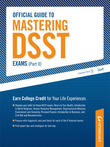 Official Guide To Mastering Dsst Exams Volume Ii Petersons Prometric