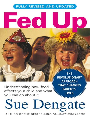 Fed Up Fully Revised And Updated Sue Dengate