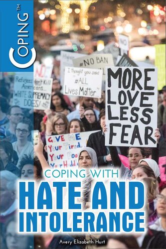Coping With Hate And Intolerance Avery Elizabeth Hurt