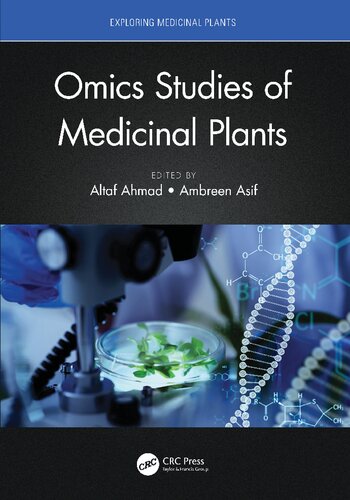 Omics Studies Of Medicinal Plants Altaf Ahmad Ambreen Asif