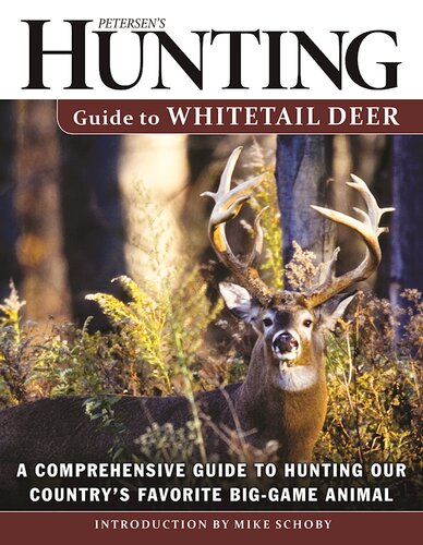 Petersens Hunting Guide To Whitetail Deer Petersens Hunting