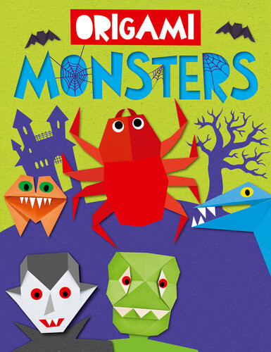 Origami Monsters Belinda Webster Joe Fullman