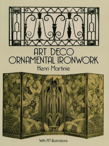 Art Deco Ornamental Ironwork Henri Martinie