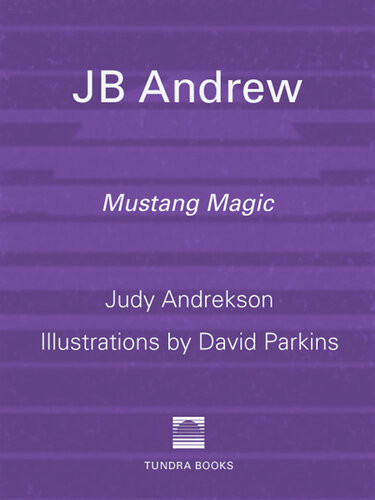 Jb Andrew Mustang Magic Judy Andrekson