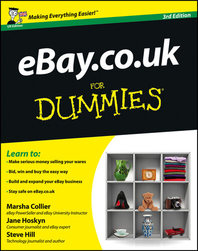 Ebaycouk For Dummies 3rd Edition Marsha Collier Jane Hoskyn Steve Hill