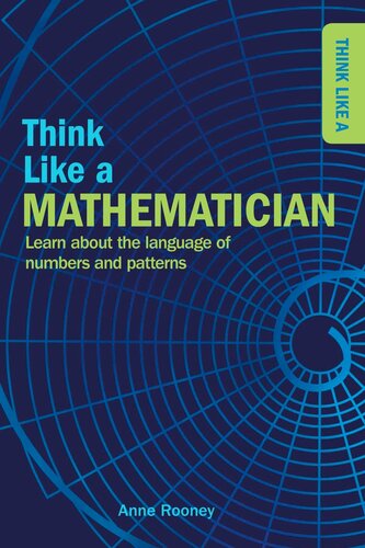 Think Like A Mathematician Anne Rooney
