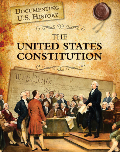 The United States Constitution Liz Sonneborn