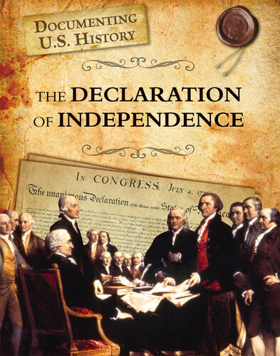 The Declaration Of Independence Elizabeth Raum