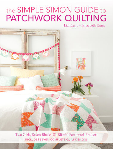 The Simple Simon Guide To Patchwork Quilting Annemarie Chany
