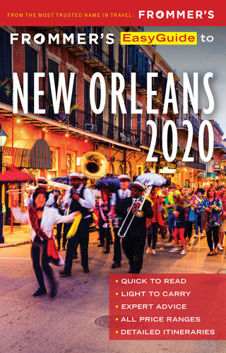 Frommers Easyguide To New Orleans 2020 7th Edition Diana K Schwam