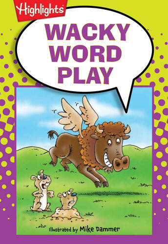 Wacky Word Play Mike Dammer
