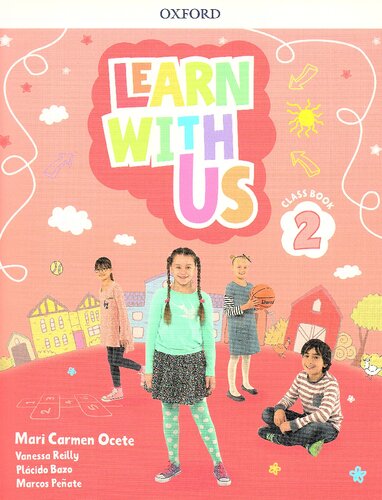 Learn With Us Level 2 Class Book Come Along 1st Edition Mari Carmen Ocete