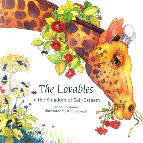 The Lovables In The Kingdom Of Selfesteem Diane Loomans