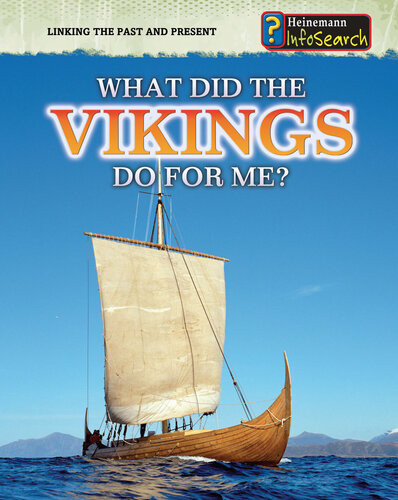 What Did The Vikings Do For Me Elizabeth Raum