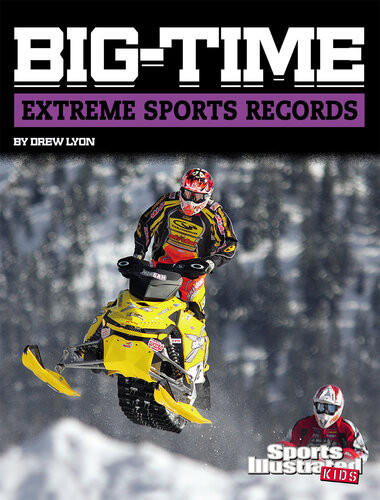 Bigtime Extreme Sports Records Drew Lyon