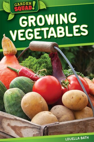 Growing Vegetables Louella Bath