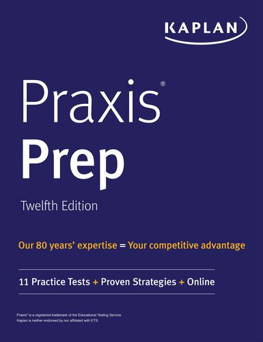 Praxis Prep 11 Practice Tests Proven Strategies Online Kaplan Test Prep