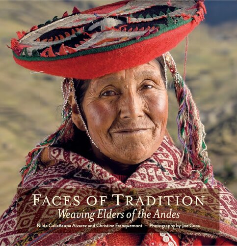 Faces Of Tradition Nilda Callañaupa Alvarez Christine Franquemont