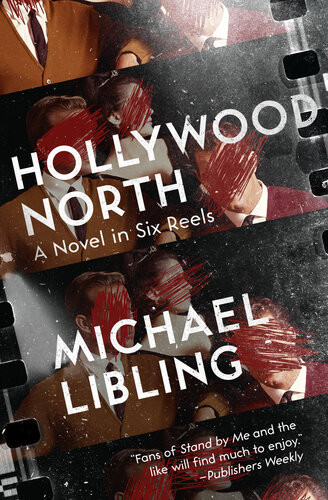Hollywood North Michael Libling