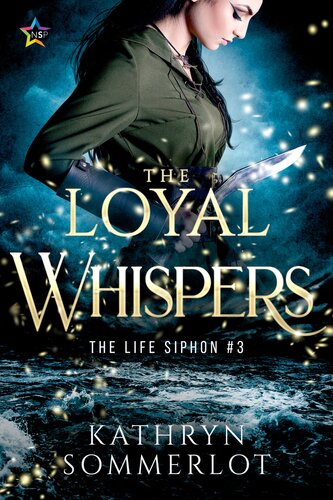 The Loyal Whispers Kathryn Sommerlot