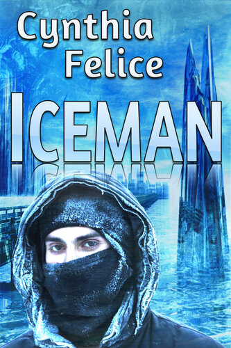 Iceman Cynthia Felice