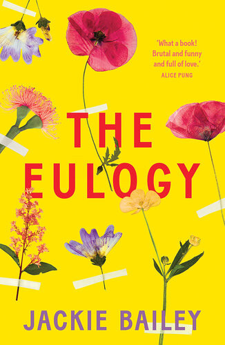 The Eulogy Jackie Bailey