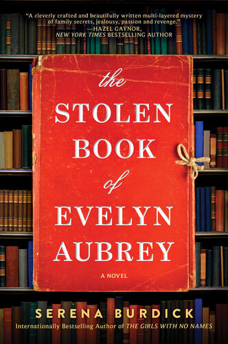 The Stolen Book Of Evelyn Aubrey Serena Burdick