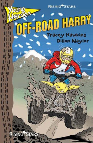 Offroad Harry 1st Edition Tracey Hawkins Dillon Naylor