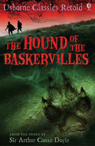 The Hound Of The Baskervilles Usborne Classics Retold 1st Edition Henry Brook