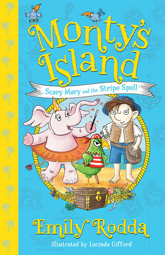 Scary Mary And The Stripe Spell Montys Island 1 Emily Rodda