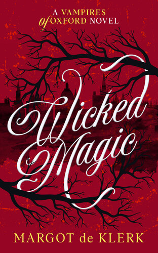 Wicked Magic Margot De Klerk