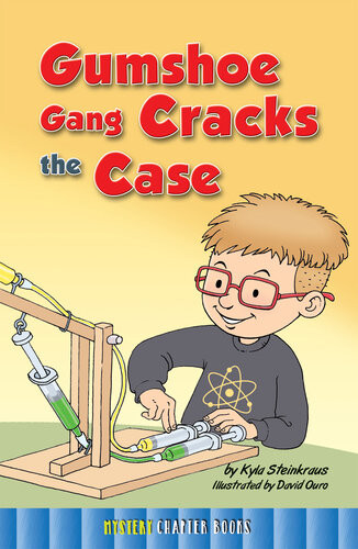 Gumshoe Gang Cracks The Case Kyla Steinkraus