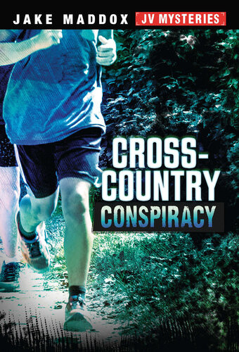 Crosscountry Conspiracy Jake Maddox