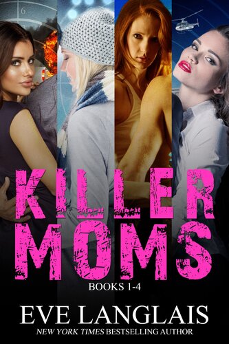 Killer Moms Eve Langlais